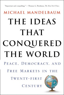 The Ideas That Conquered the World