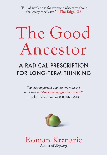 Cover of The Good Ancestor