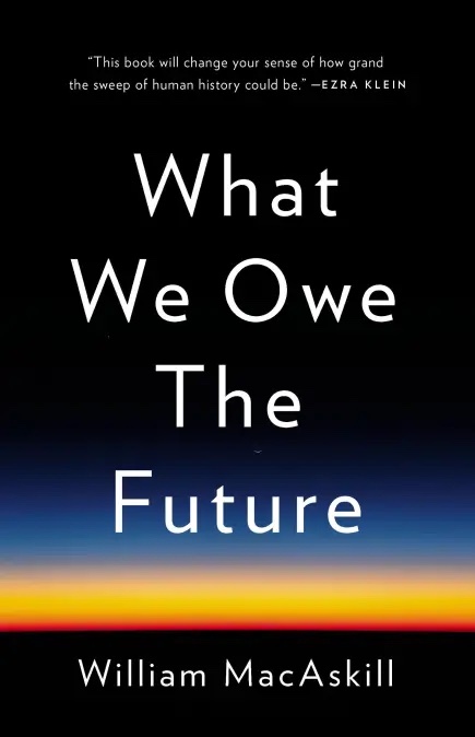 Cover of What We Owe The Future
