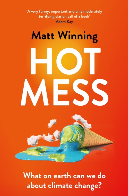 Cover of Hot Mess showing Earth as a melting scoop of ice cream. 