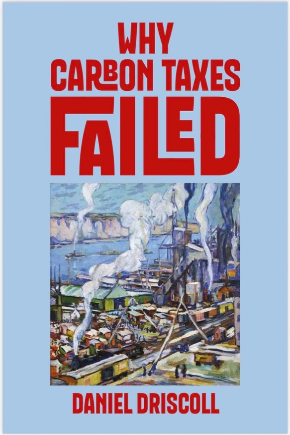 Cover of Why Carbon Taxes Failed